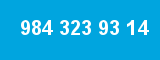 984 323 93 14
